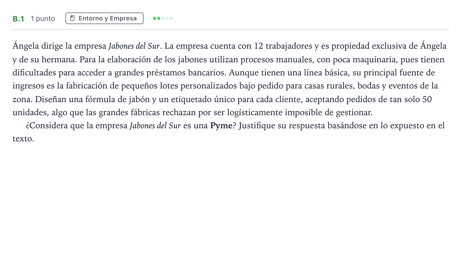 Enunciado: Ejercicio B.1 · Economía de la Empresa PAU Andalucía Ordinaria Suplente 2 2026