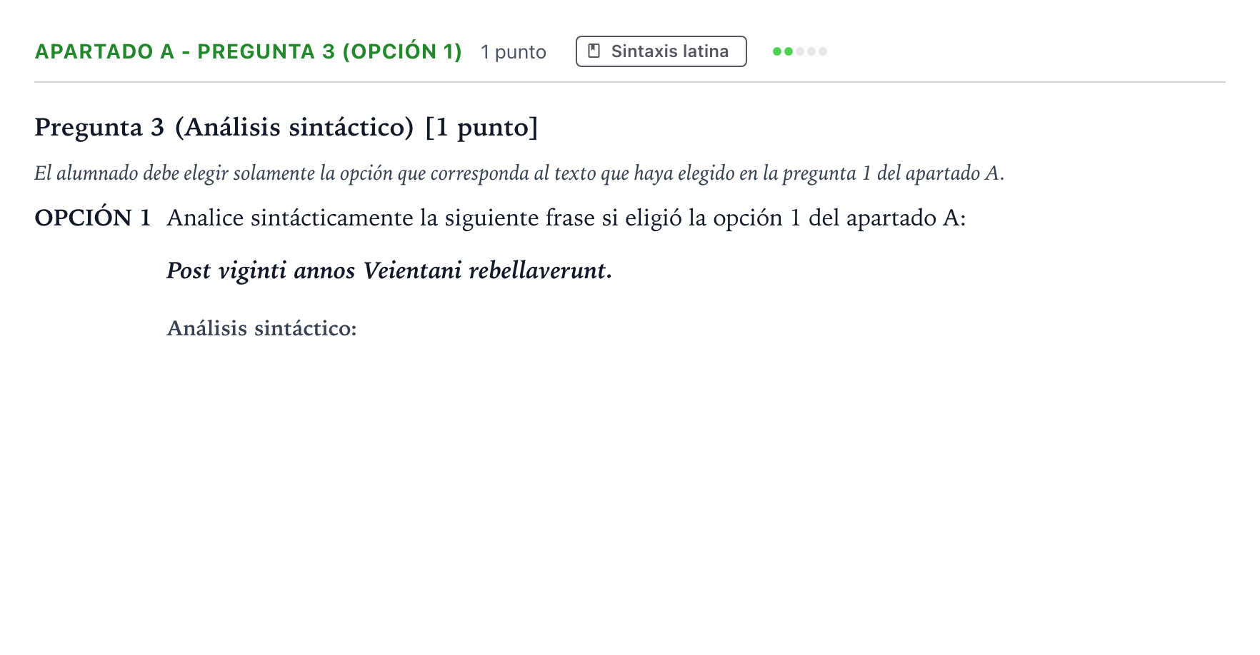 Enunciado: Apartado A - Pregunta 3 (Opción 1) · Latín II PAU Andalucía Ordinaria Suplente 1 2026