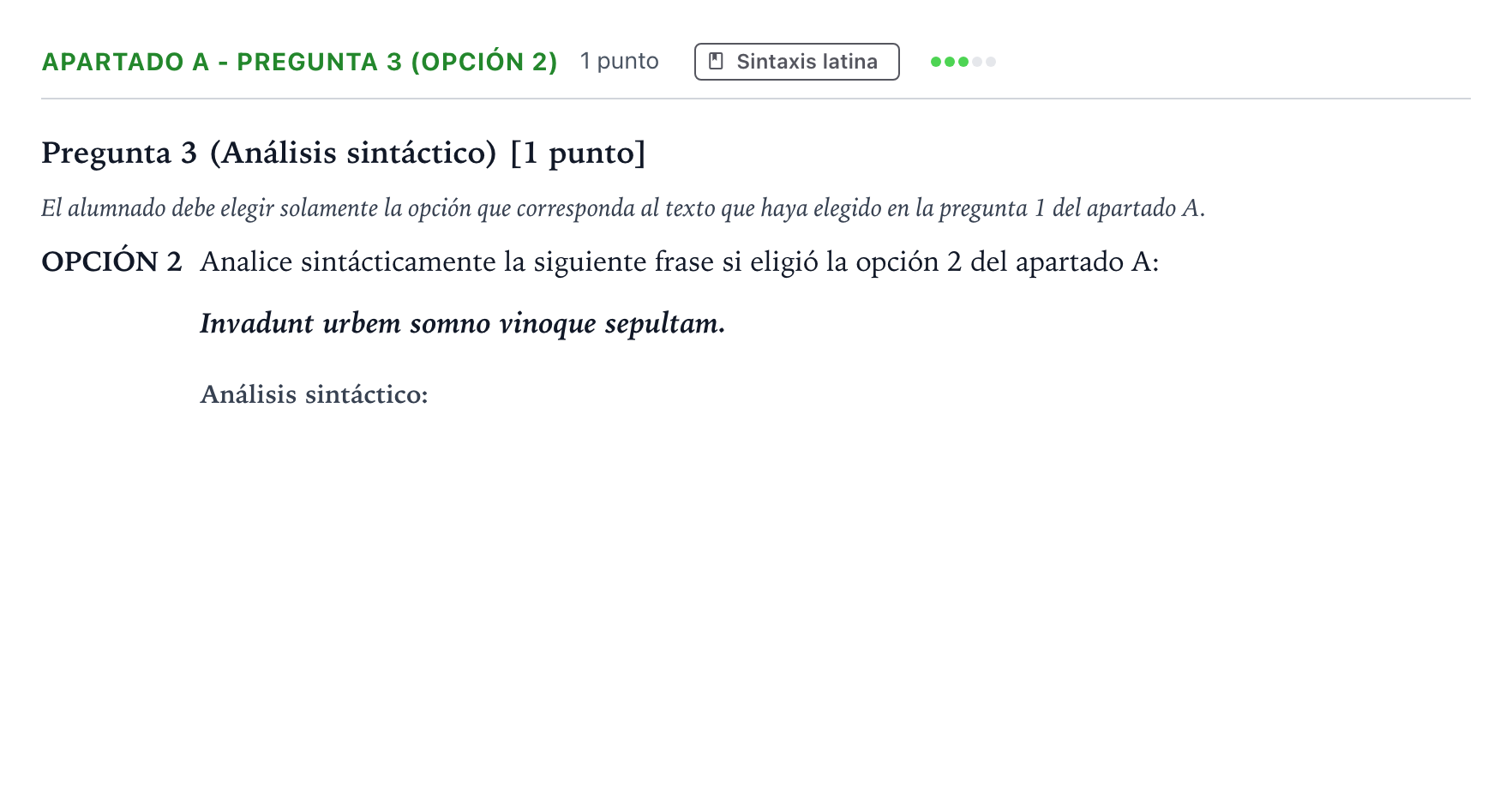 Enunciado: Apartado A - Pregunta 3 (Opción 2) · Latín II PAU Andalucía Ordinaria Suplente 1 2026