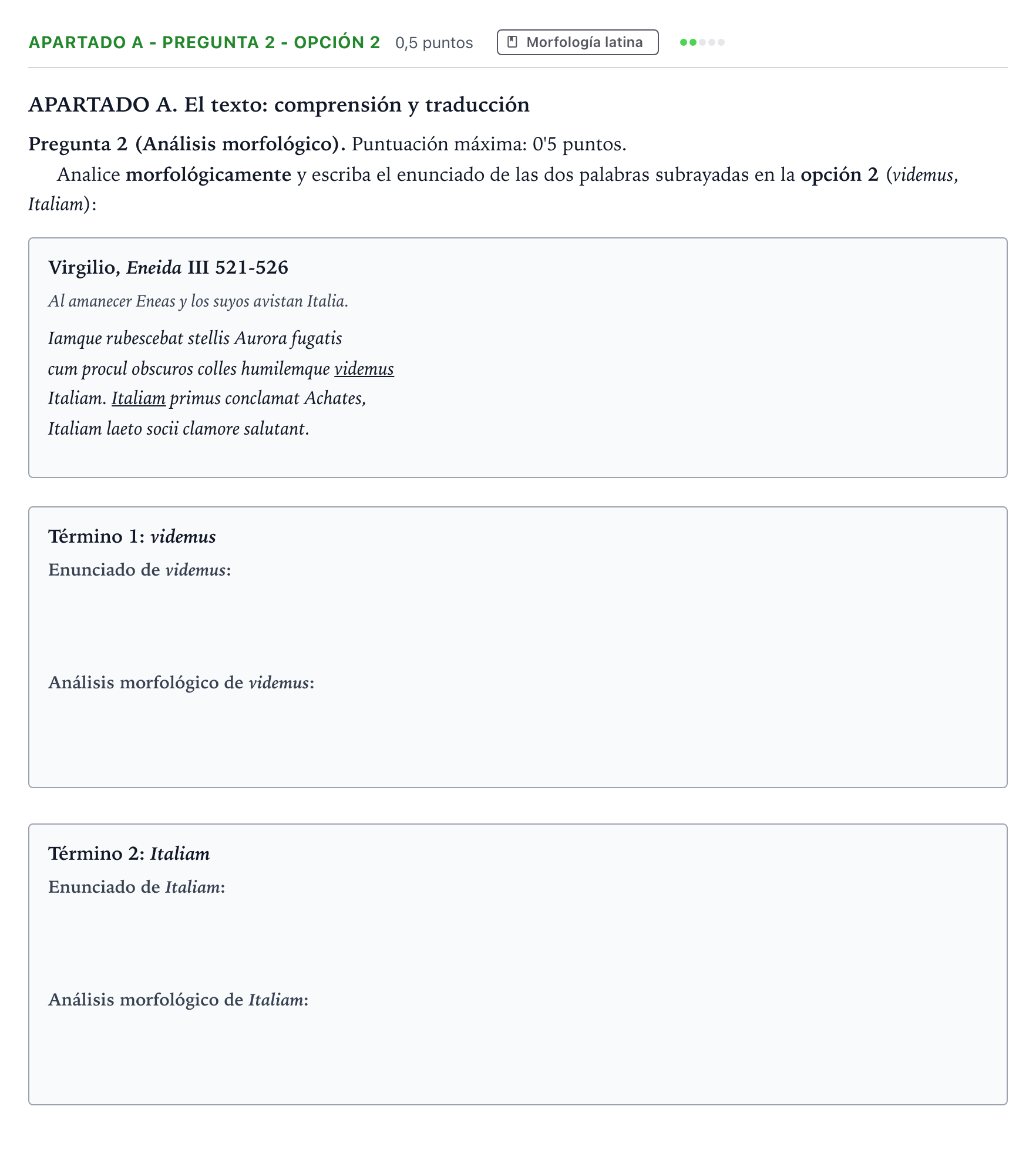 Enunciado: Apartado A - Pregunta 2 - Opción 2 · Latín II PAU Andalucía Ordinaria Suplente 2 2026