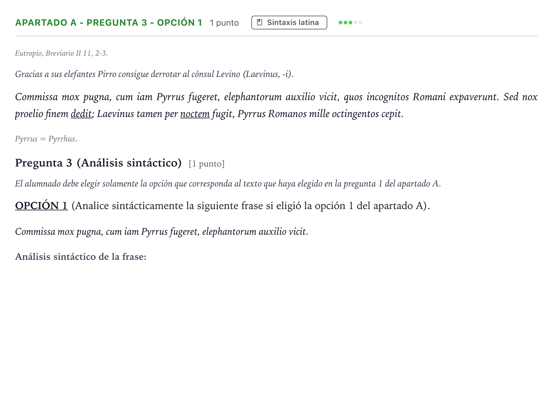Enunciado: Apartado A - Pregunta 3 - Opción 1 · Latín II PAU Andalucía Ordinaria Suplente 2 2026