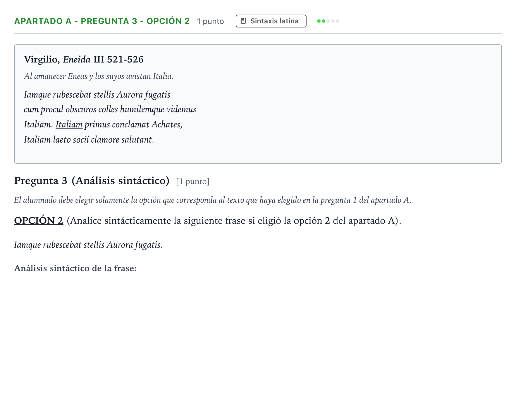 Enunciado: Apartado A - Pregunta 3 - Opción 2 · Latín II PAU Andalucía Ordinaria Suplente 2 2026
