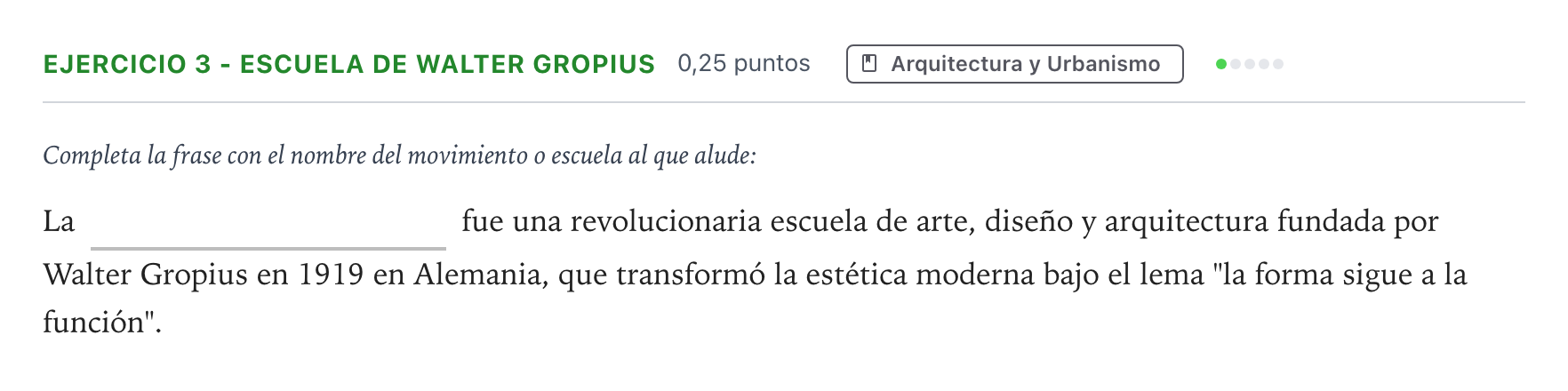 Enunciado: Ejercicio 3 - Escuela de Walter Gropius · Movimientos Culturales y Artísticos PAU Andalucía Ordinaria Suplente 1 2026