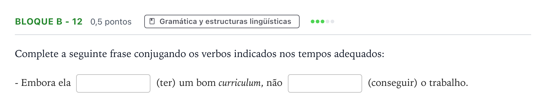 Enunciado: Bloque B - 12 · Portugués PAU Andalucía Extraordinaria Titular (Acceso) 2026