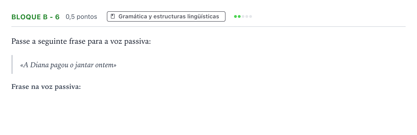 Enunciado: Bloque B - 6 · Portugués PAU Andalucía Extraordinaria Titular (Acceso) 2026