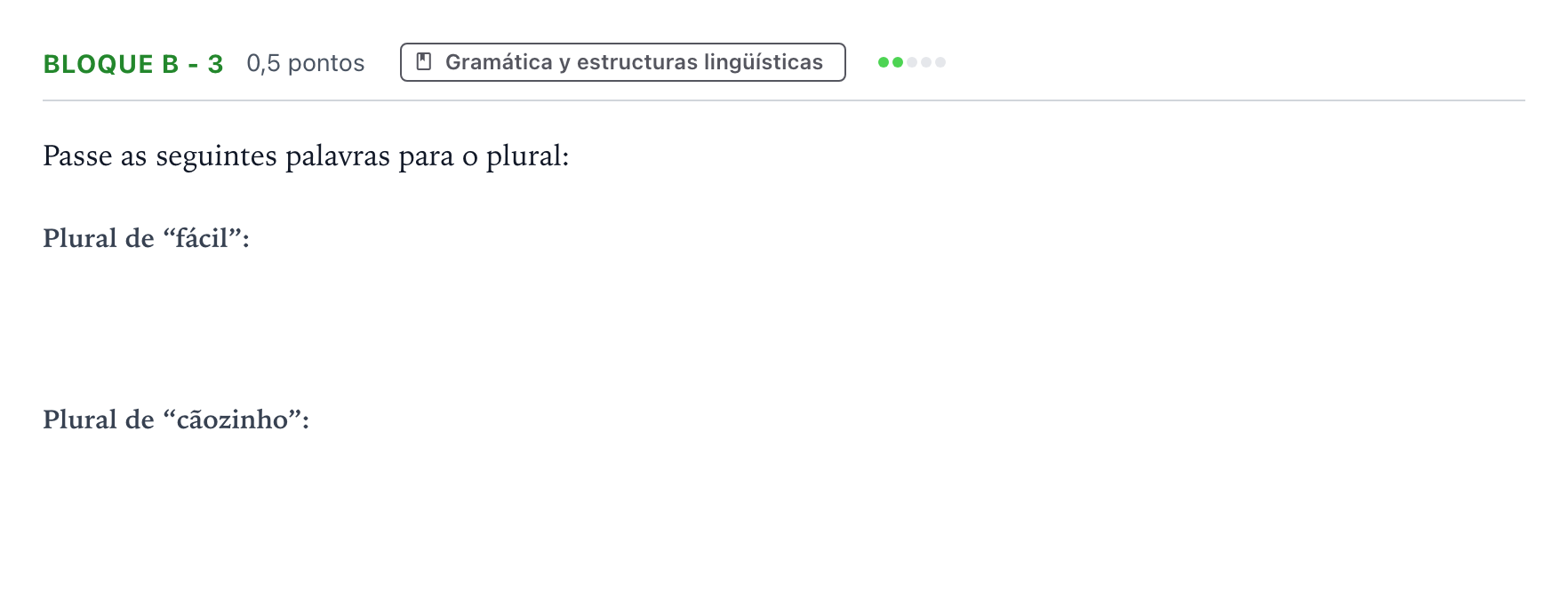 Enunciado: Bloque B - 3 · Portugués PAU Andalucía Ordinaria Titular (Acceso) 2026