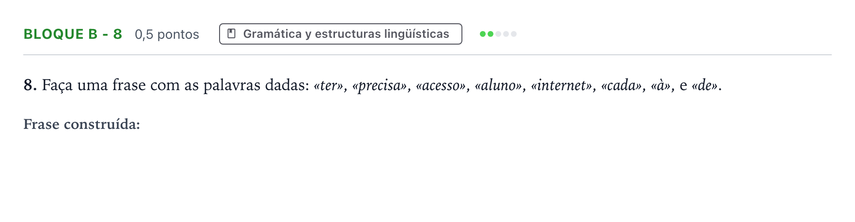 Enunciado: Bloque B - 8 · Portugués PAU Andalucía Ordinaria Titular (Admisión) 2026