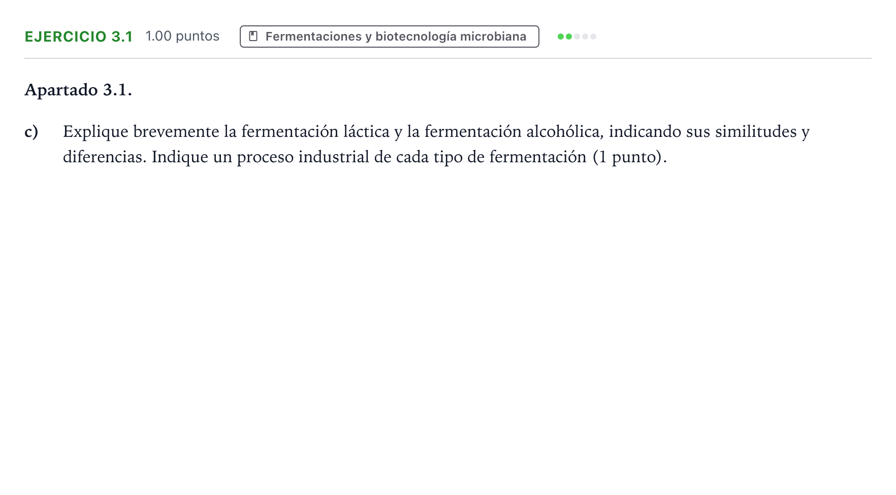 Enunciado: Ejercicio 3.1 - Fermentaciones · Biología PAU Valencia Extraordinaria 2026