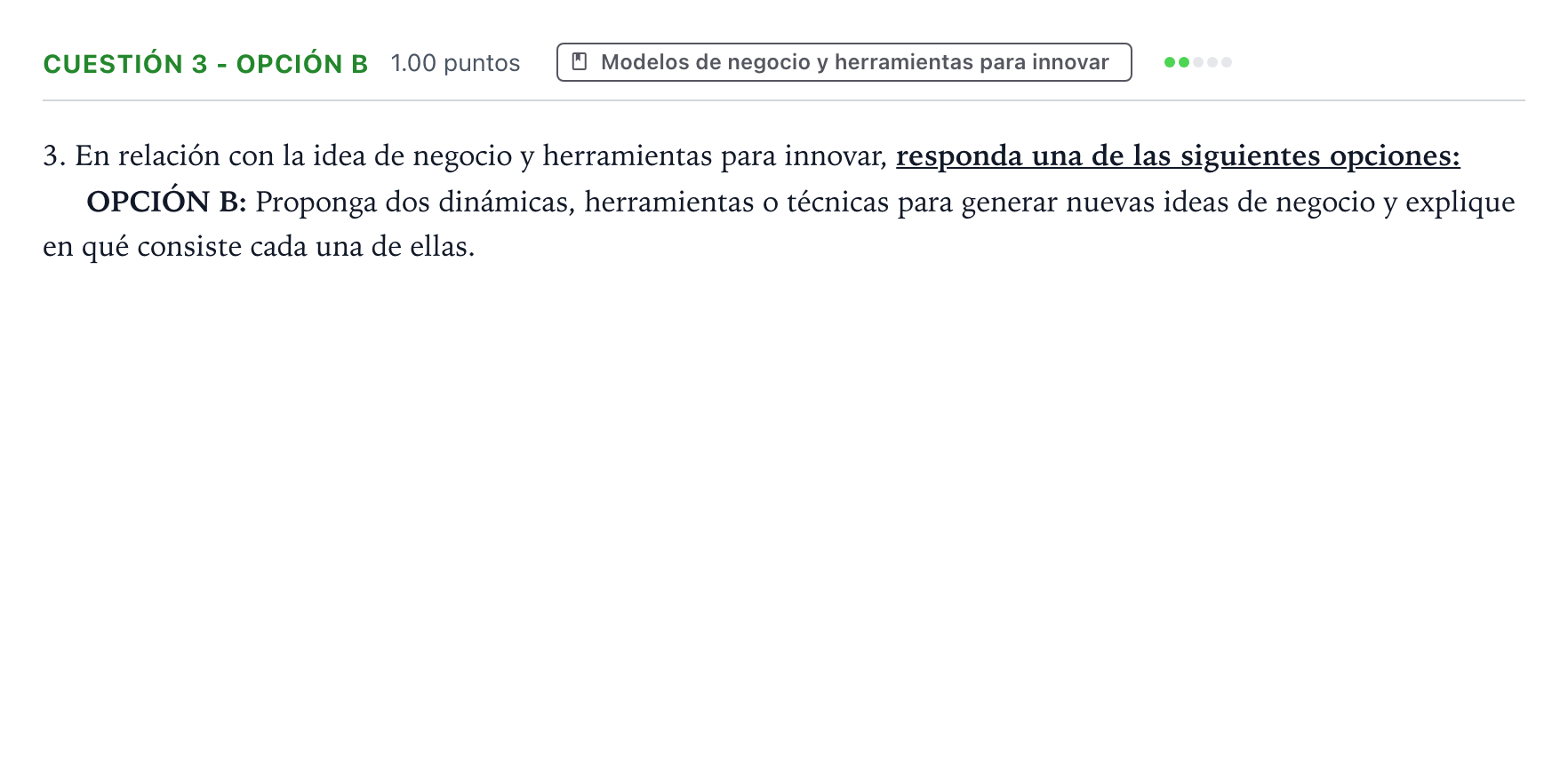 Enunciado: Cuestión 3 - Opción B · Empresa y Diseño de Modelos de Negocio PAU Valencia Ordinaria 2026