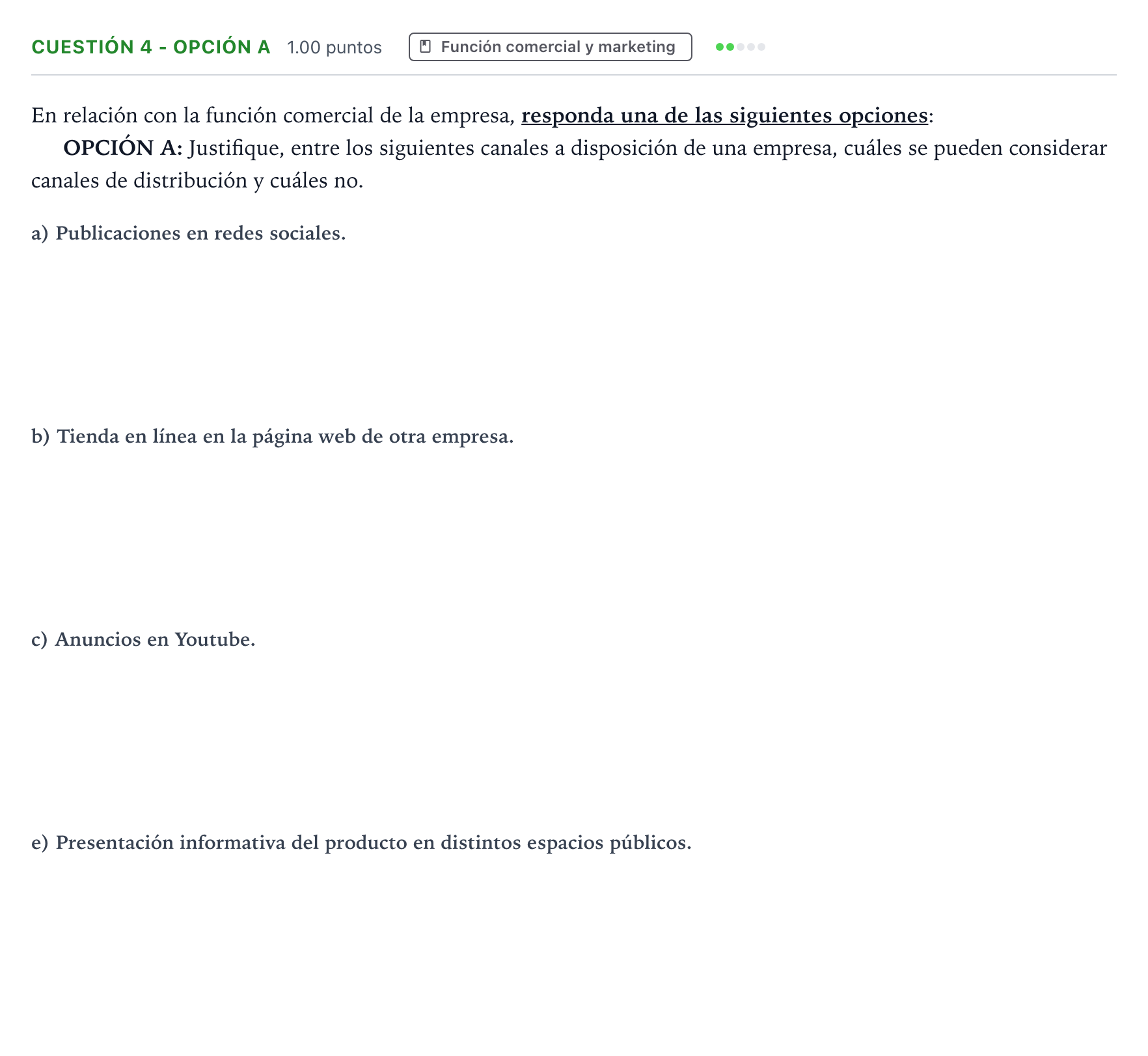 Enunciado: Cuestión 4 - Opción A · Empresa y Diseño de Modelos de Negocio PAU Valencia Ordinaria 2026