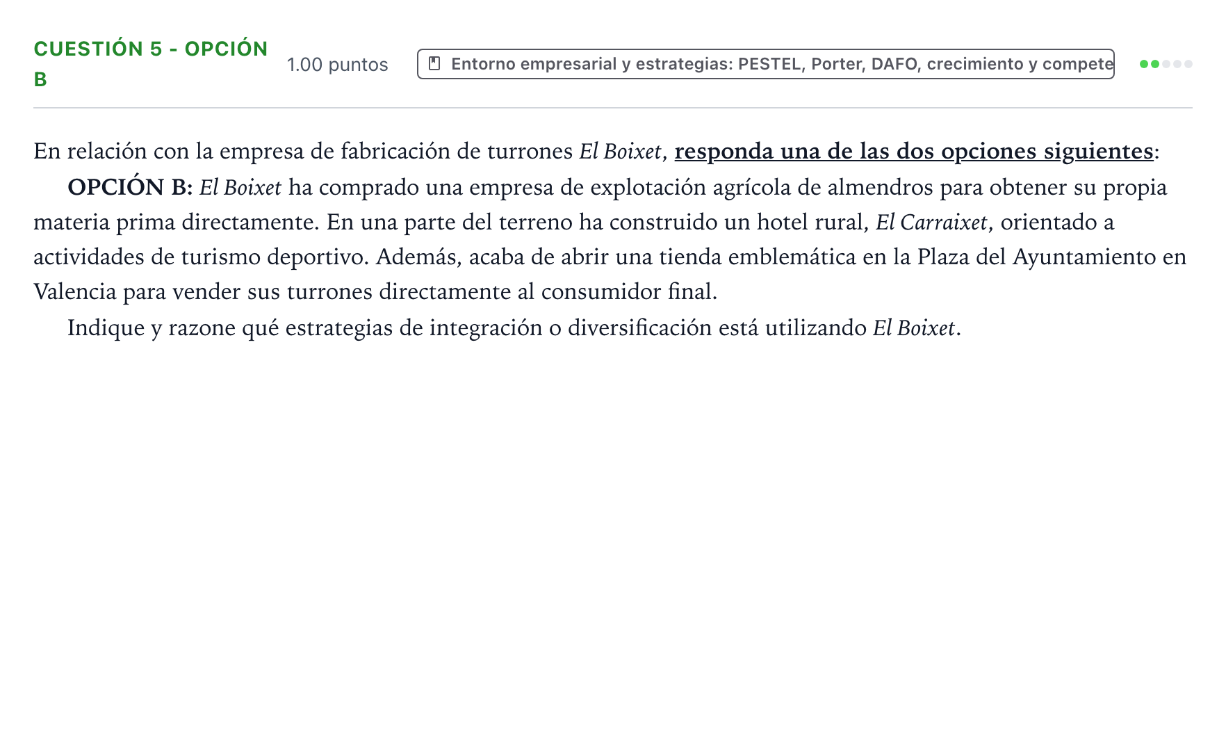 Enunciado: Cuestión 5 - Opción B · Empresa y Diseño de Modelos de Negocio PAU Valencia Ordinaria 2026