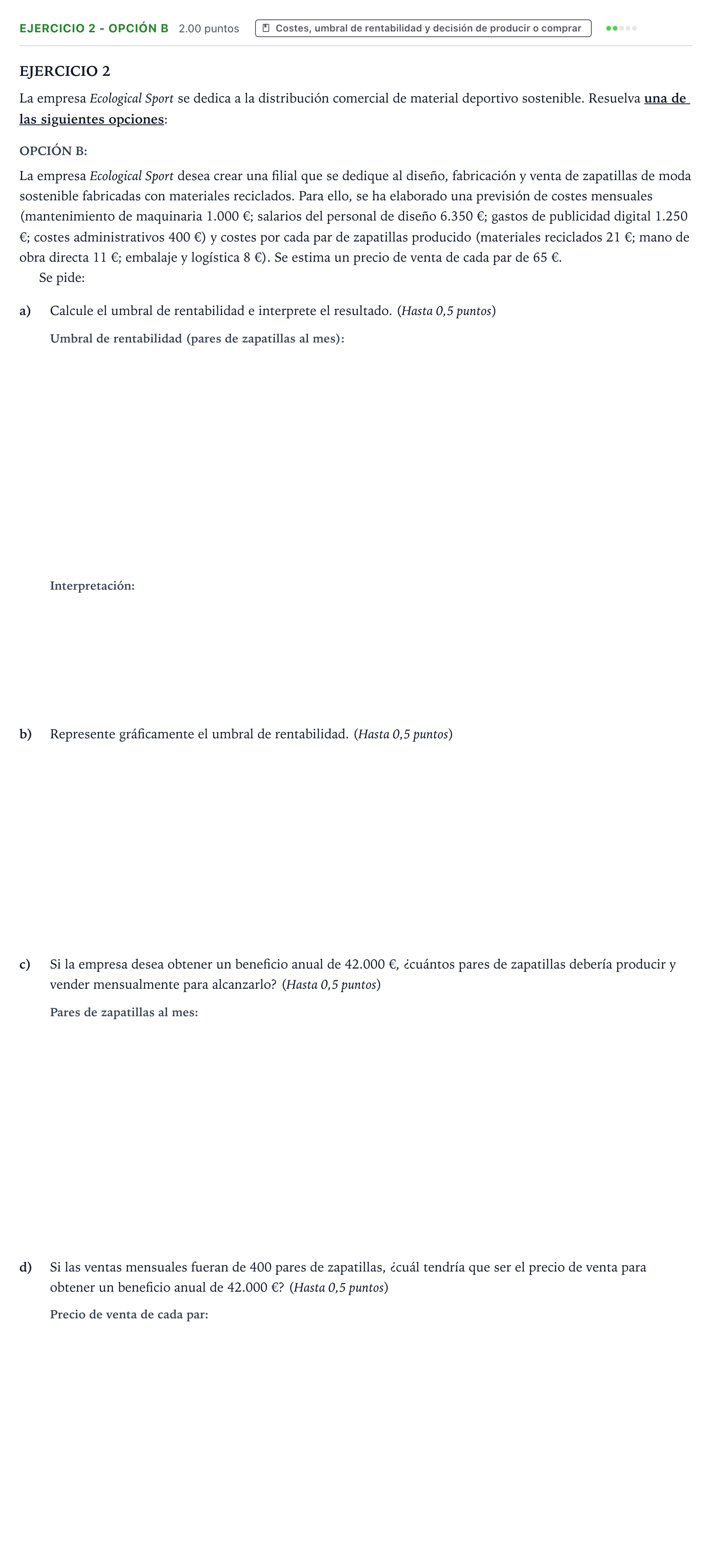 Enunciado: Ejercicio 2 - Opción B · Empresa y Diseño de Modelos de Negocio PAU Valencia Ordinaria 2026