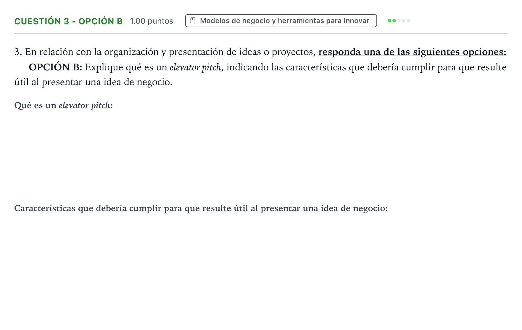 Enunciado: Cuestión 3 - Opción B · Empresa y Diseño de Modelos de Negocio PAU Valencia Ordinaria solapamiento 2026