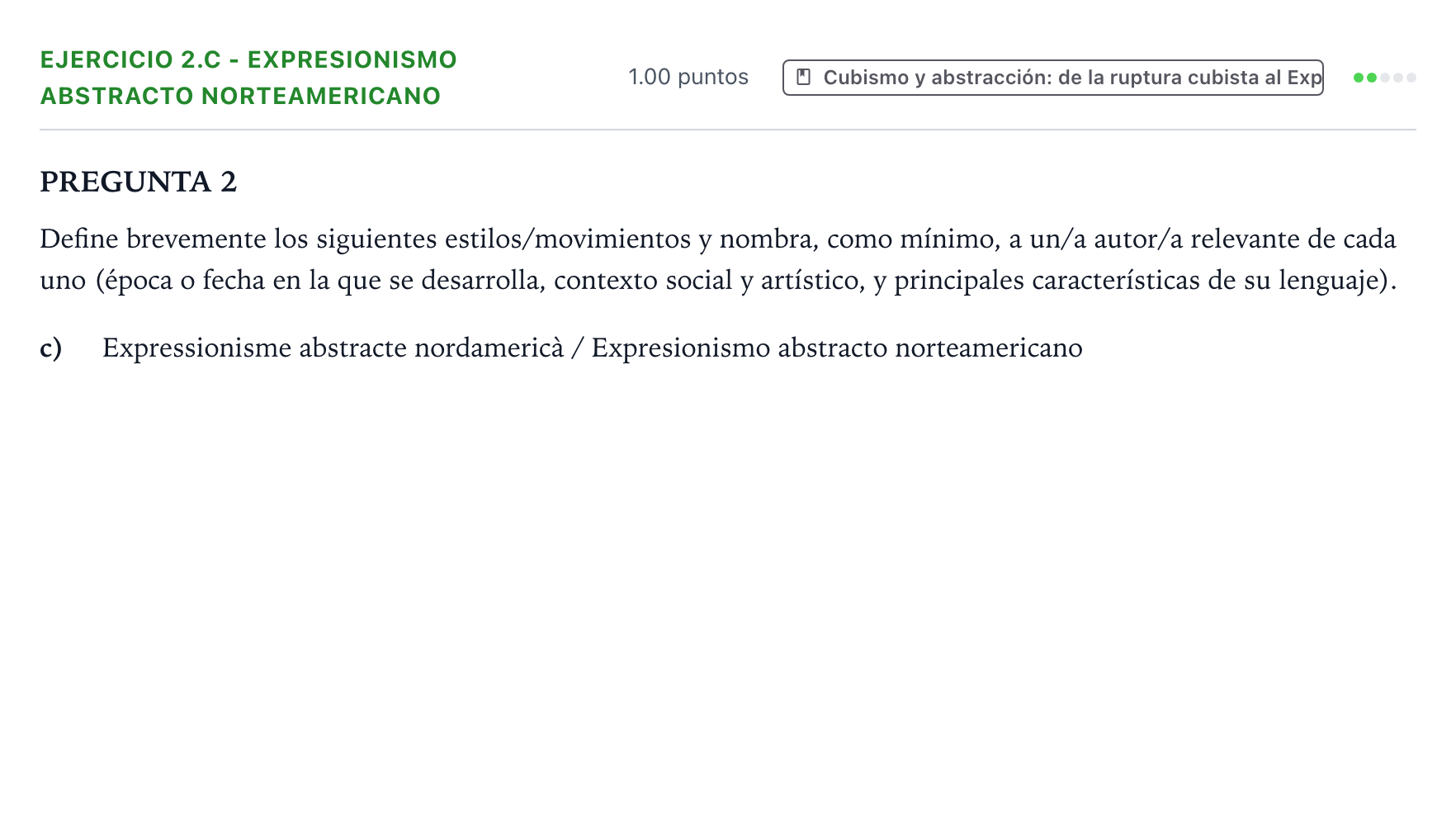 Enunciado: Ejercicio 2.c - Expresionismo abstracto norteamericano · Fundamentos Artísticos PAU Valencia Ordinaria 2026