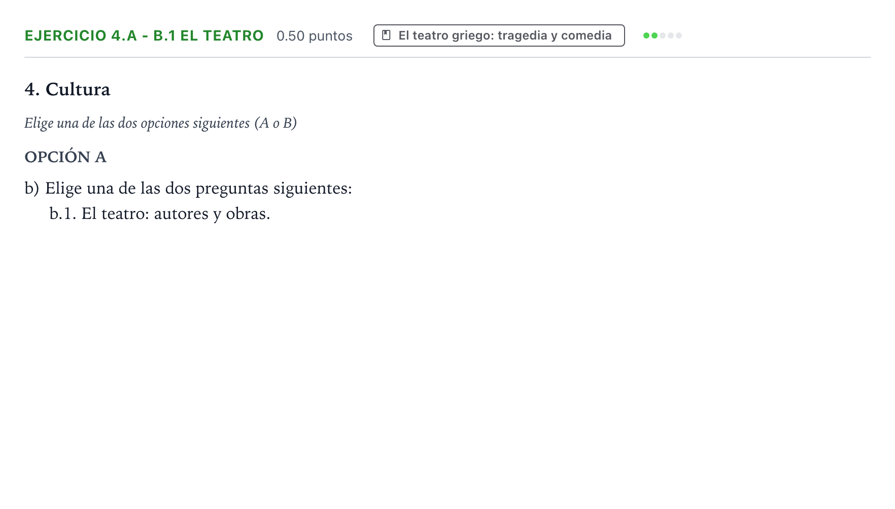 Enunciado: Ejercicio 4.A - b.1 El teatro · Griego II PAU Valencia Extraordinaria 2026