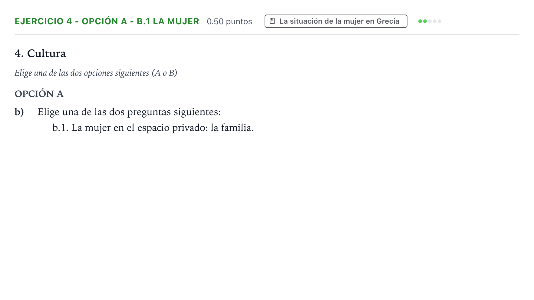Enunciado: Ejercicio 4 - Opción A - b.1 La mujer · Griego II PAU Valencia Ordinaria 2026