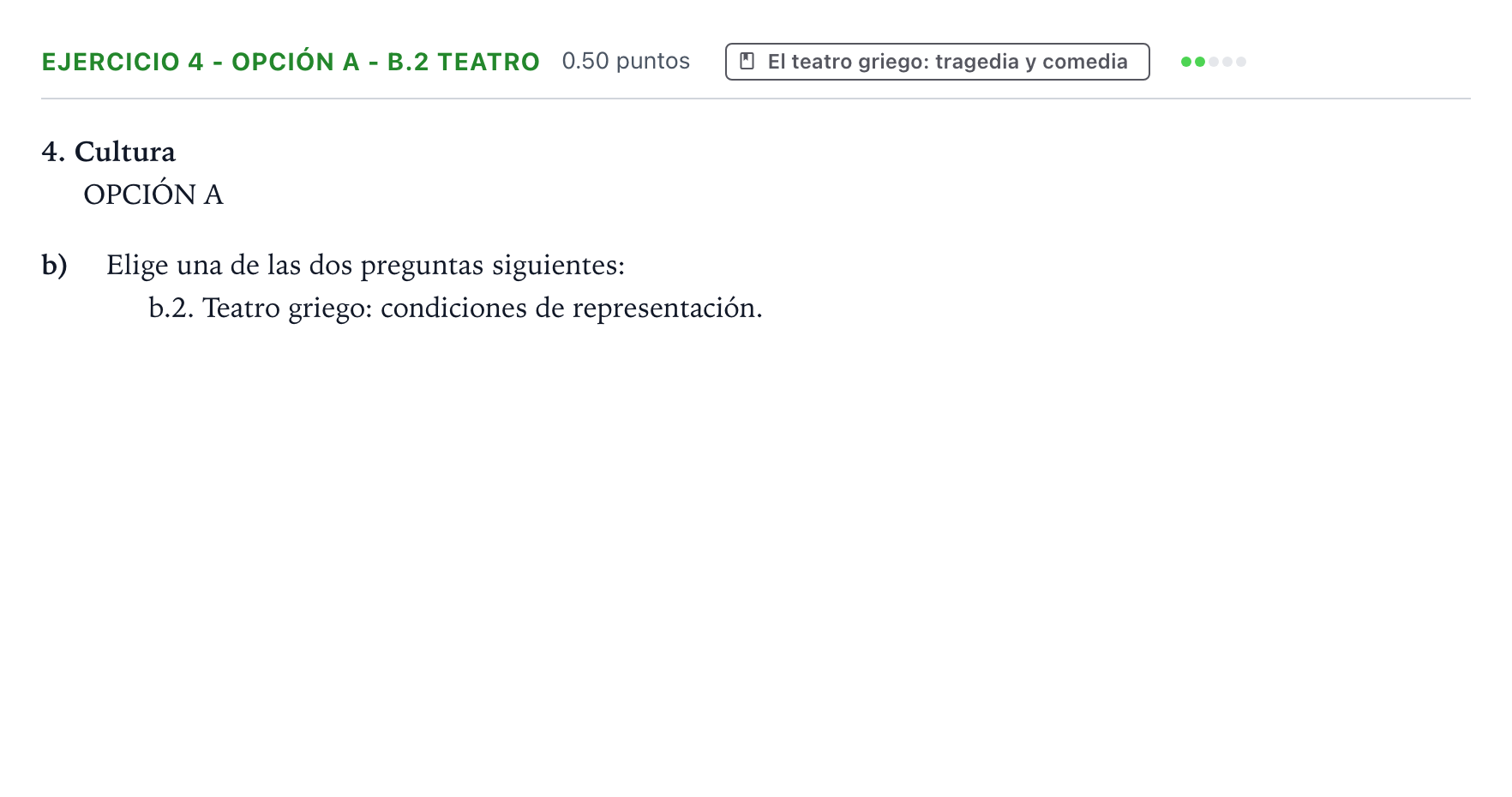 Enunciado: Ejercicio 4 - Opción A - b.2 Teatro · Griego II PAU Valencia Ordinaria 2026