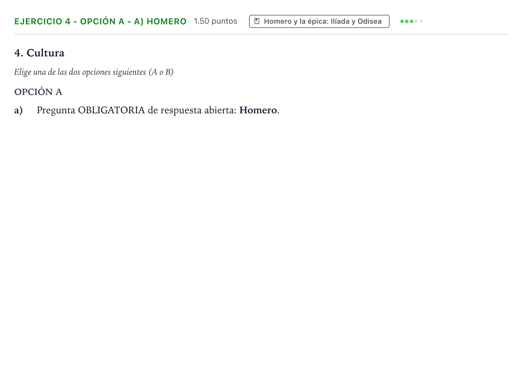 Enunciado: Ejercicio 4 - Opción A - a) Homero · Griego II PAU Valencia Ordinaria 2026