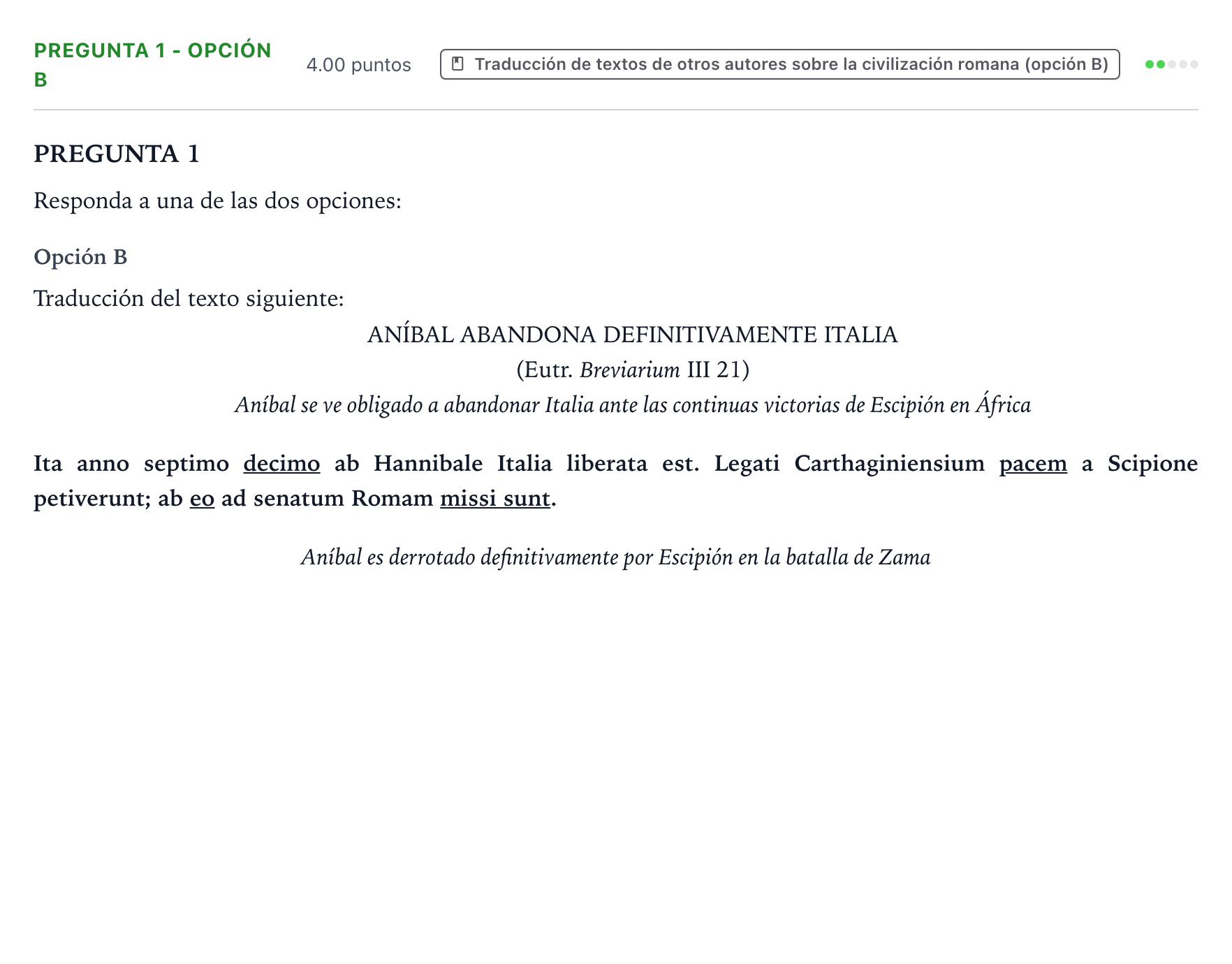 Enunciado: Pregunta 1 - Opción B · Latín II PAU Valencia Extraordinaria 2026