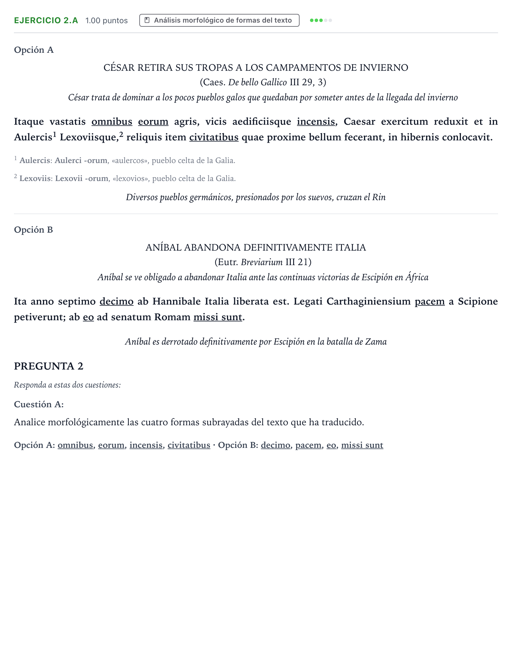 Enunciado: Ejercicio 2.A - Análisis morfológico · Latín II PAU Valencia Extraordinaria 2026