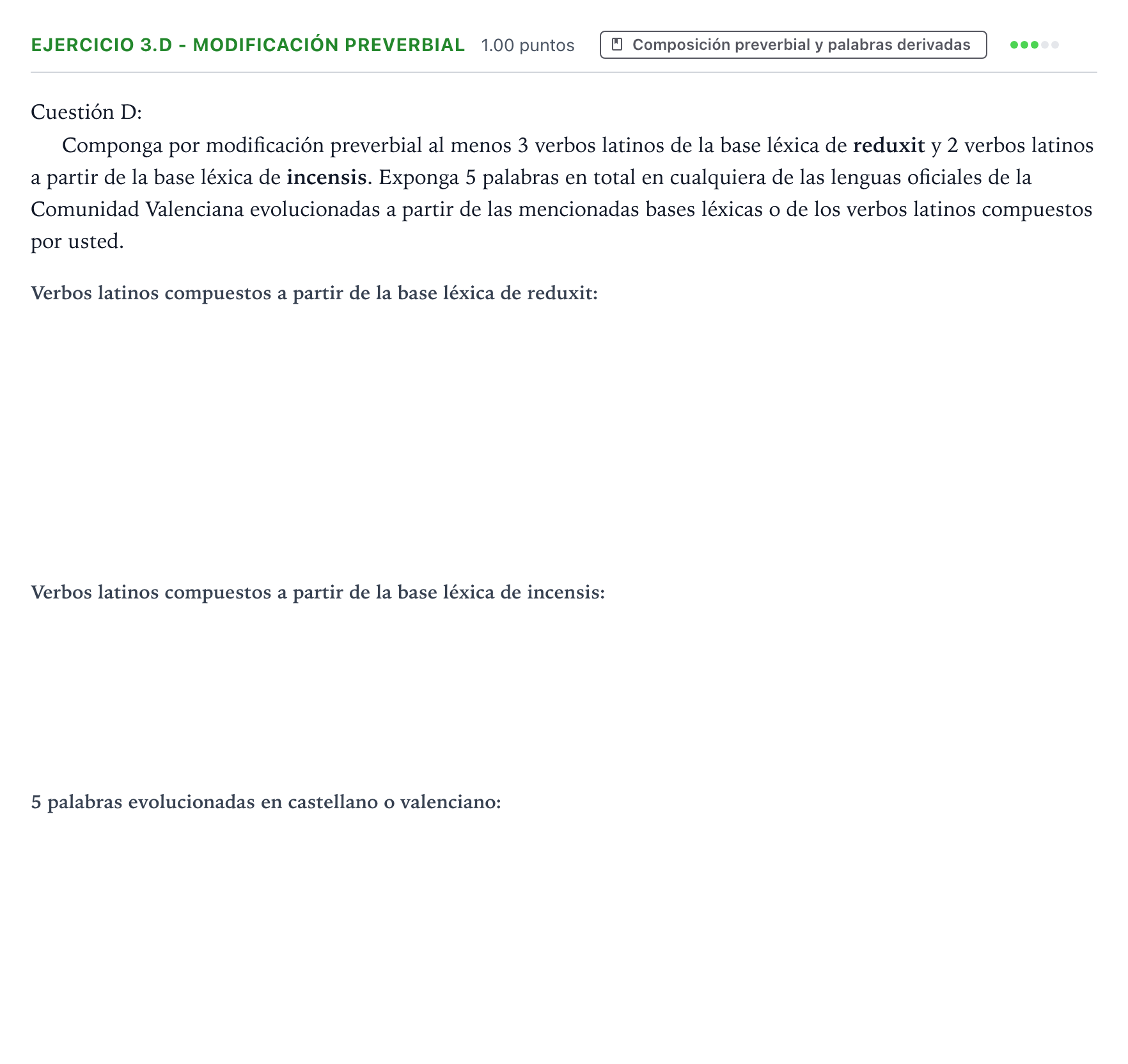 Enunciado: Ejercicio 3.D - Modificación preverbial · Latín II PAU Valencia Extraordinaria 2026
