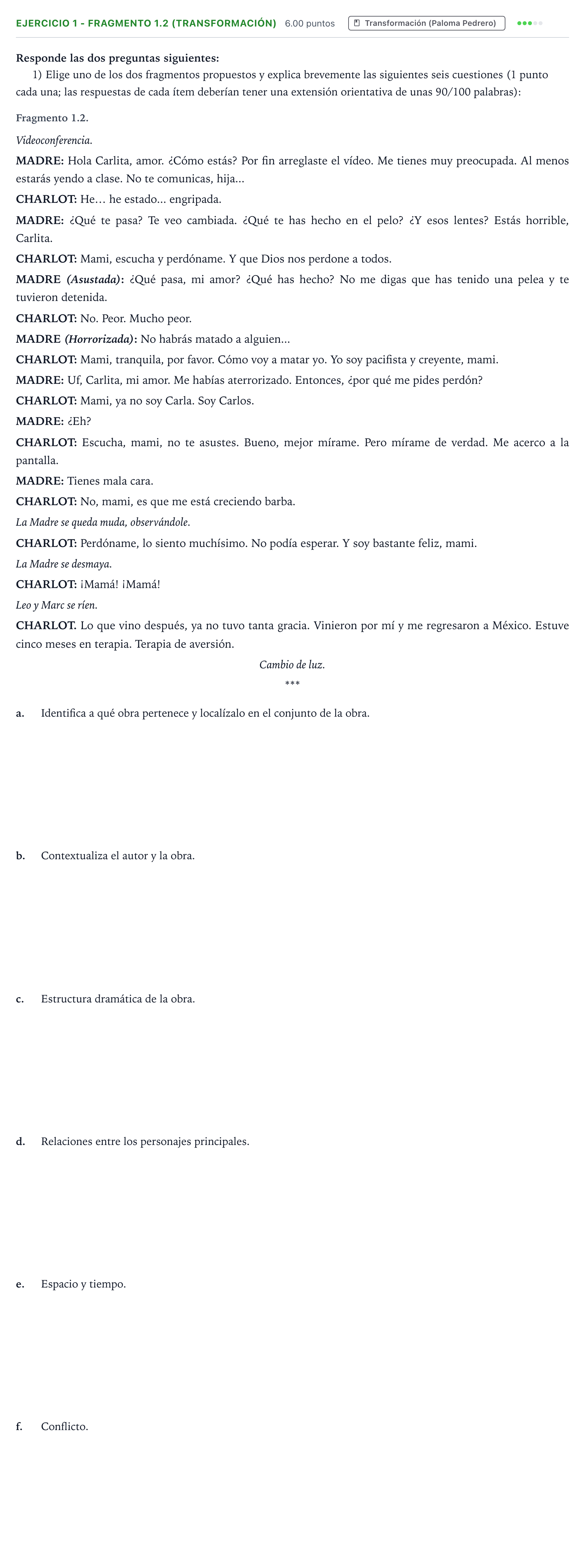 Enunciado: Ejercicio 1 - Fragmento 1.2 (Transformación) · Literatura Dramática PAU Valencia Ordinaria 2026