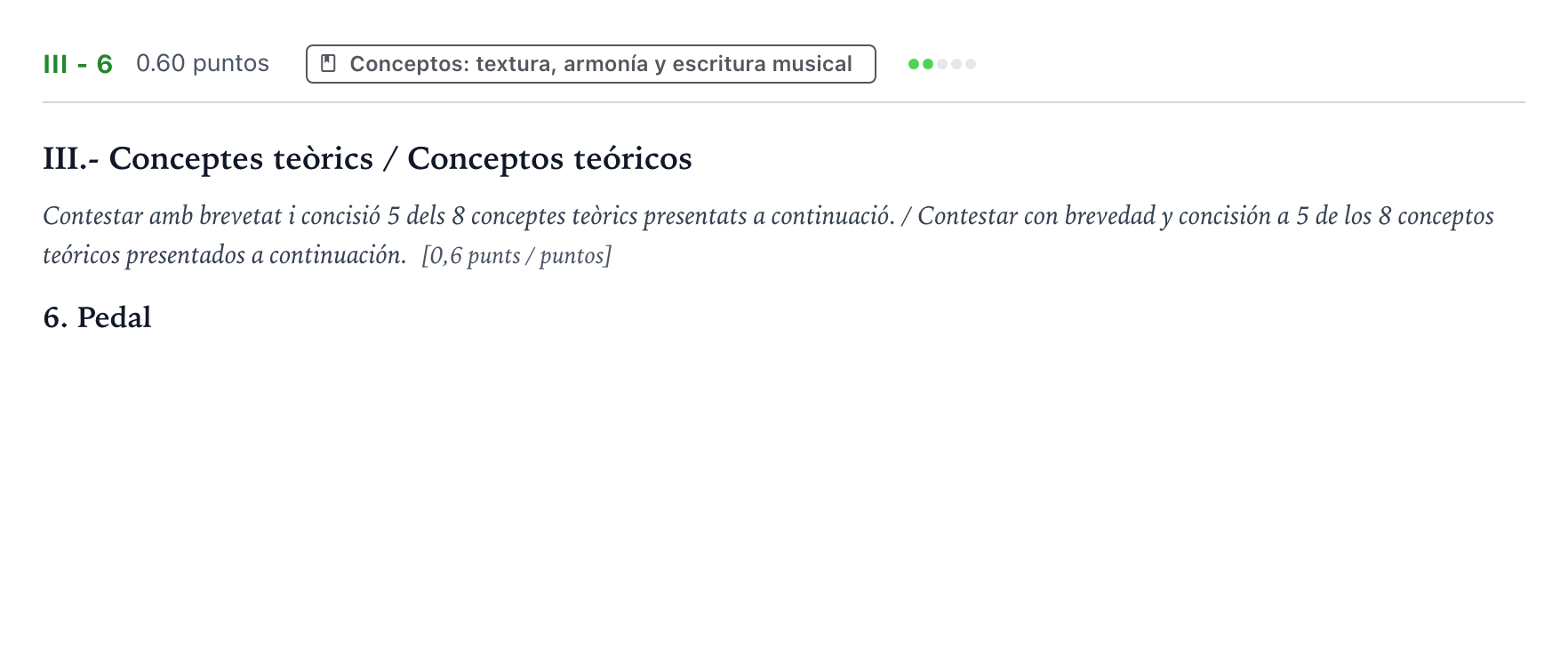 Enunciado: Ejercicio III - 6 · Análisis Musical II PAU Valencia Extraordinaria DANA 2025