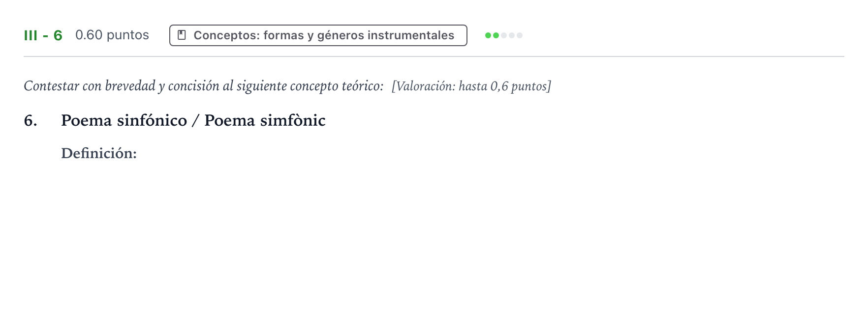 Enunciado: Ejercicio III - 6 · Análisis Musical II PAU Valencia Ordinaria 2025
