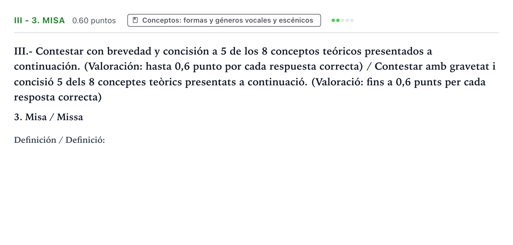Enunciado: Ejercicio III - 3. Misa · Análisis Musical II PAU Valencia Ordinaria solapamiento 2025
