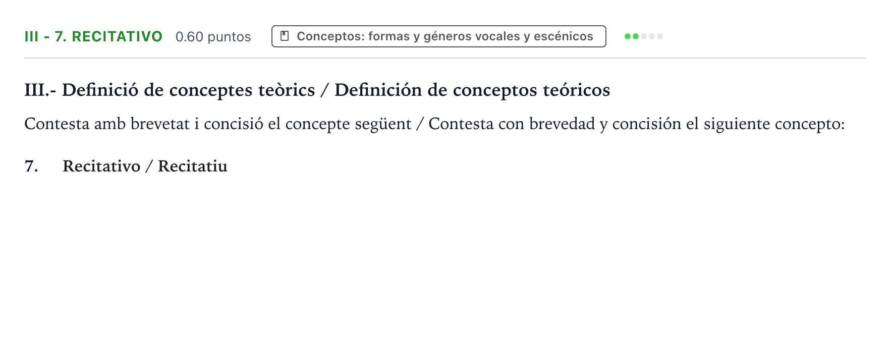 Enunciado: Ejercicio III - 7. Recitativo · Análisis Musical II PAU Valencia Ordinaria solapamiento 2025