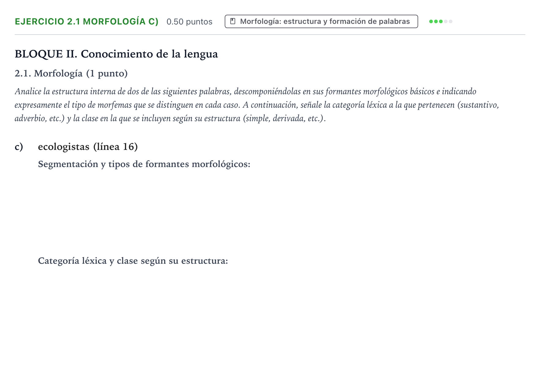 Enunciado: Ejercicio 2.1 Morfología c) · Lengua Castellana y Literatura II PAU Valencia Extraordinaria DANA 2025