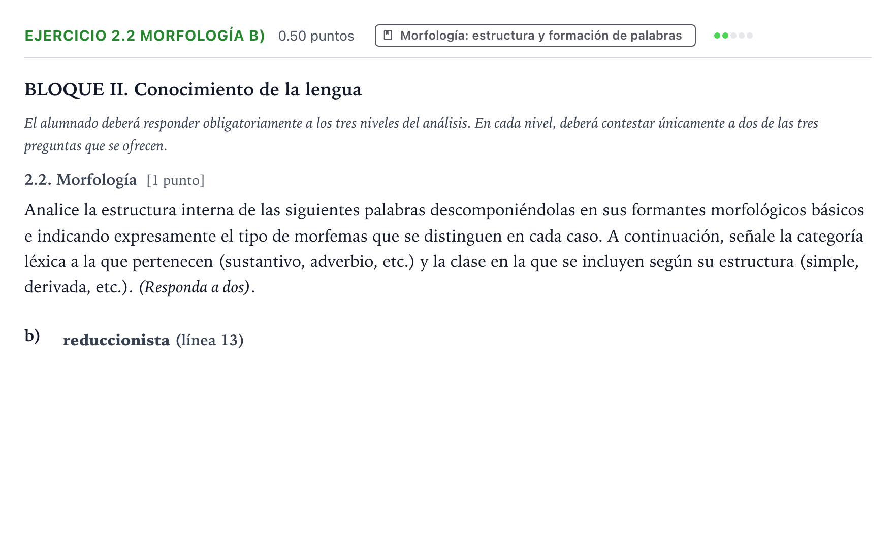 Enunciado: Ejercicio 2.2 Morfología b) · Lengua Castellana y Literatura II PAU Valencia Extraordinaria 2025