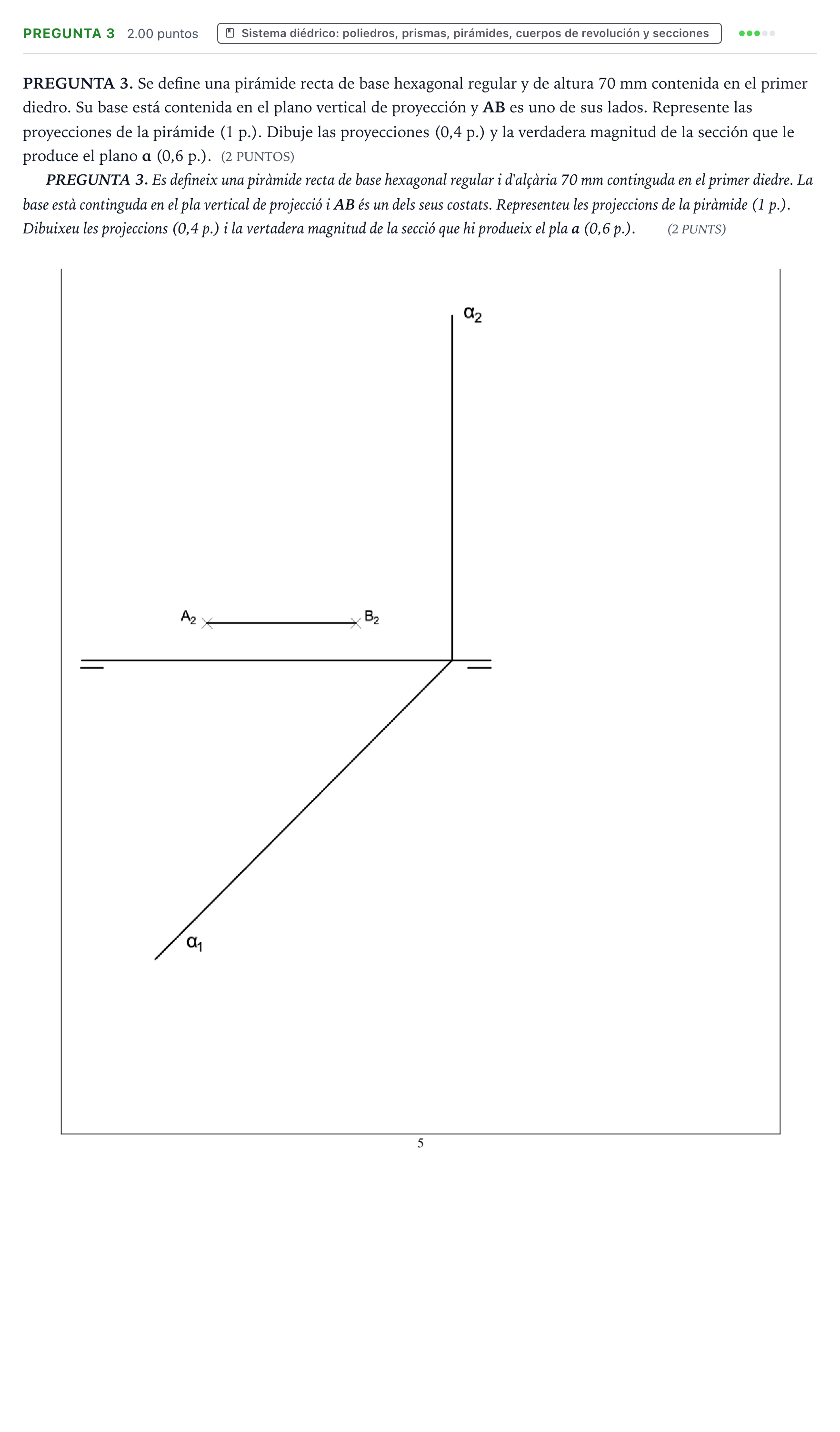 Enunciado: Pregunta 3 · Dibujo técnico II PAU Valencia Ordinaria 2025