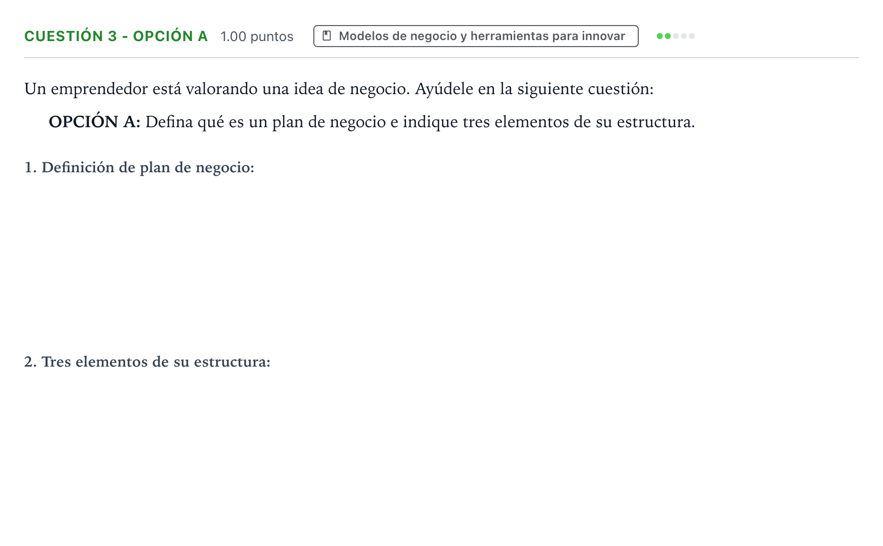 Enunciado: Cuestión 3 - Opción A · Empresa y Diseño de Modelos de Negocio PAU Valencia Extraordinaria DANA 2025