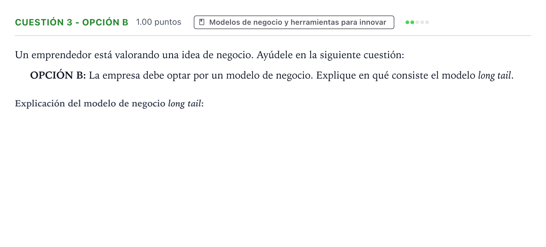 Enunciado: Cuestión 3 - Opción B · Empresa y Diseño de Modelos de Negocio PAU Valencia Extraordinaria DANA 2025