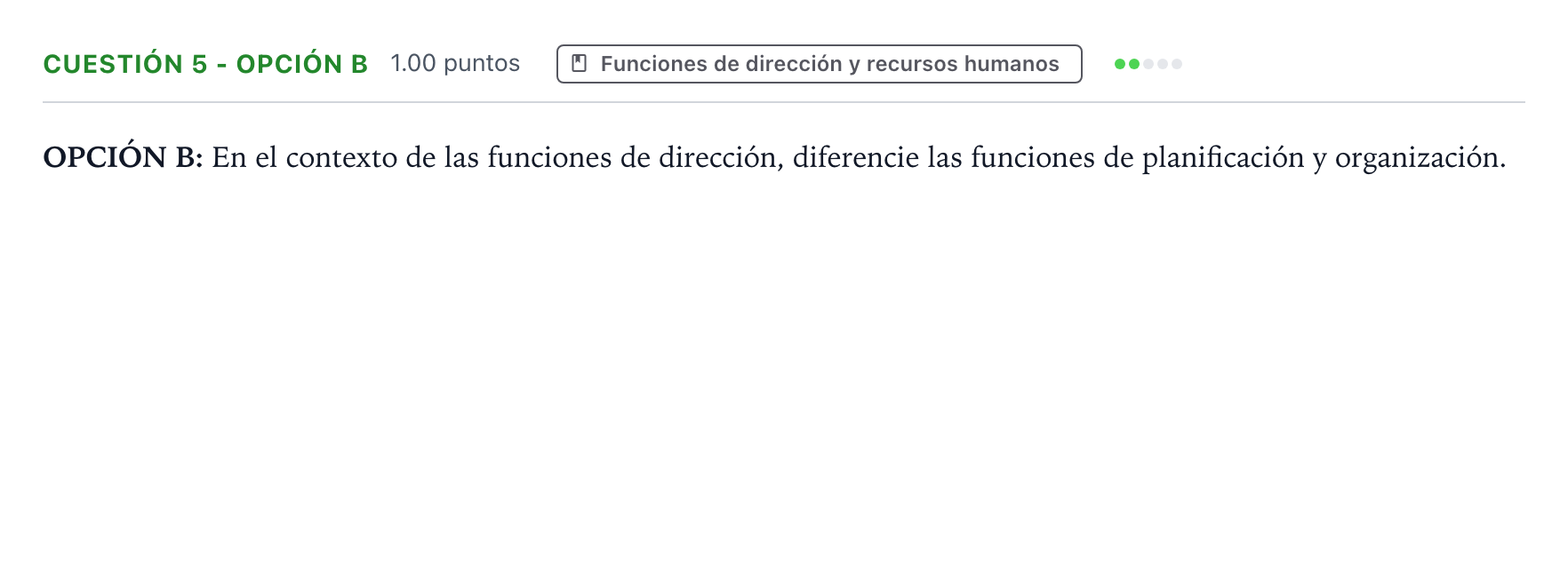 Enunciado: Cuestión 5 - Opción B · Empresa y Diseño de Modelos de Negocio PAU Valencia Extraordinaria DANA 2025