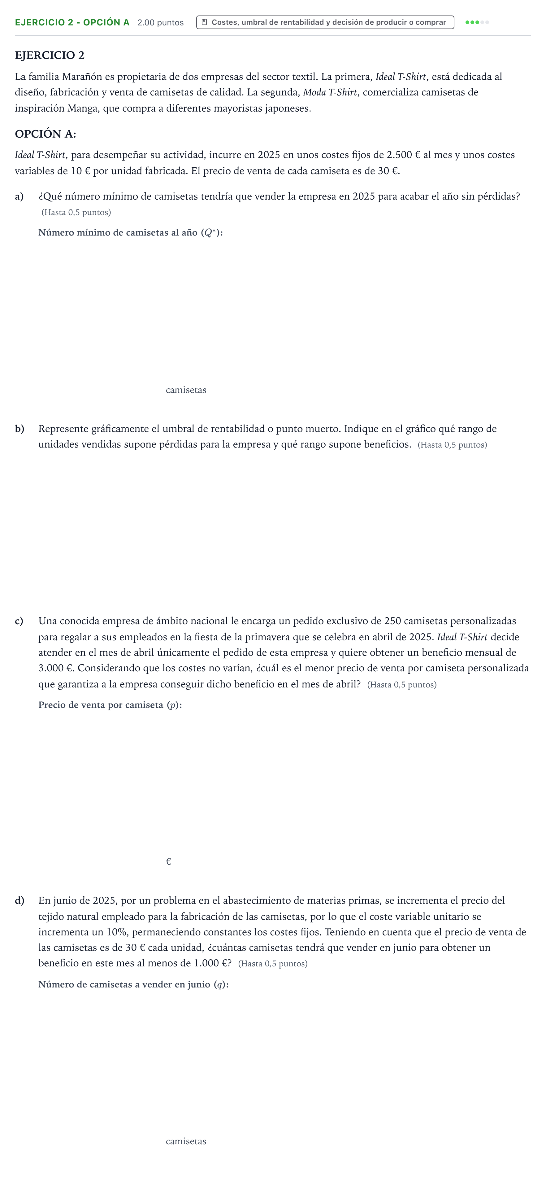 Enunciado: EJERCICIO 2 - OPCIÓN A · Empresa y Diseño de Modelos de Negocio PAU Valencia Ordinaria 2025