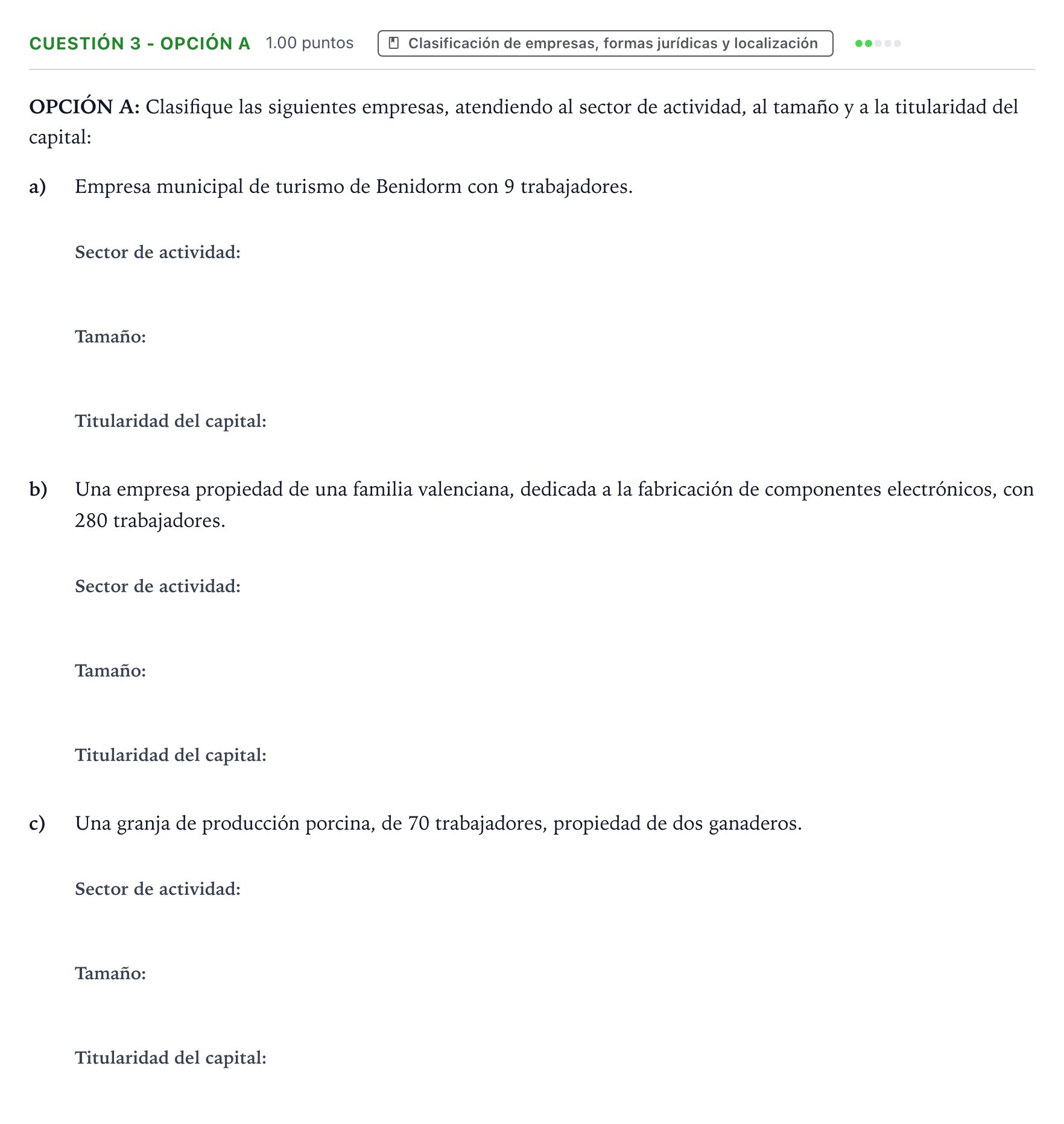 Enunciado: Cuestión 3 - Opción A · Empresa y Diseño de Modelos de Negocio PAU Valencia Ordinaria solapamiento 2025