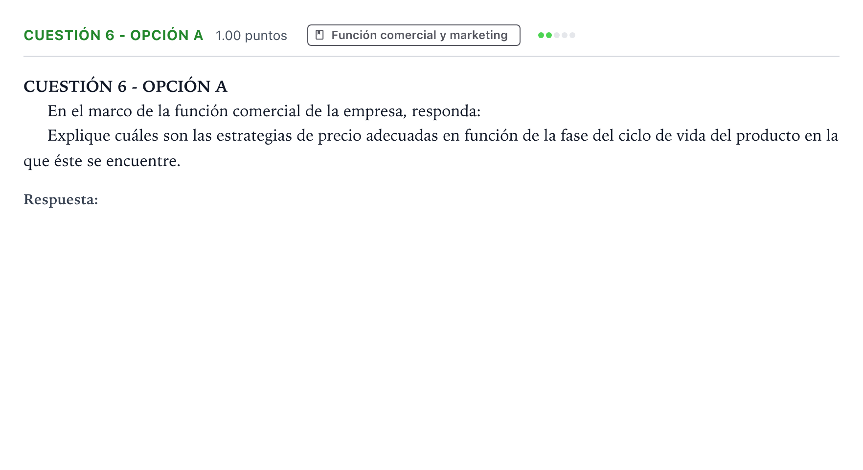Enunciado: Cuestión 6 - Opción A · Empresa y Diseño de Modelos de Negocio PAU Valencia Ordinaria solapamiento 2025