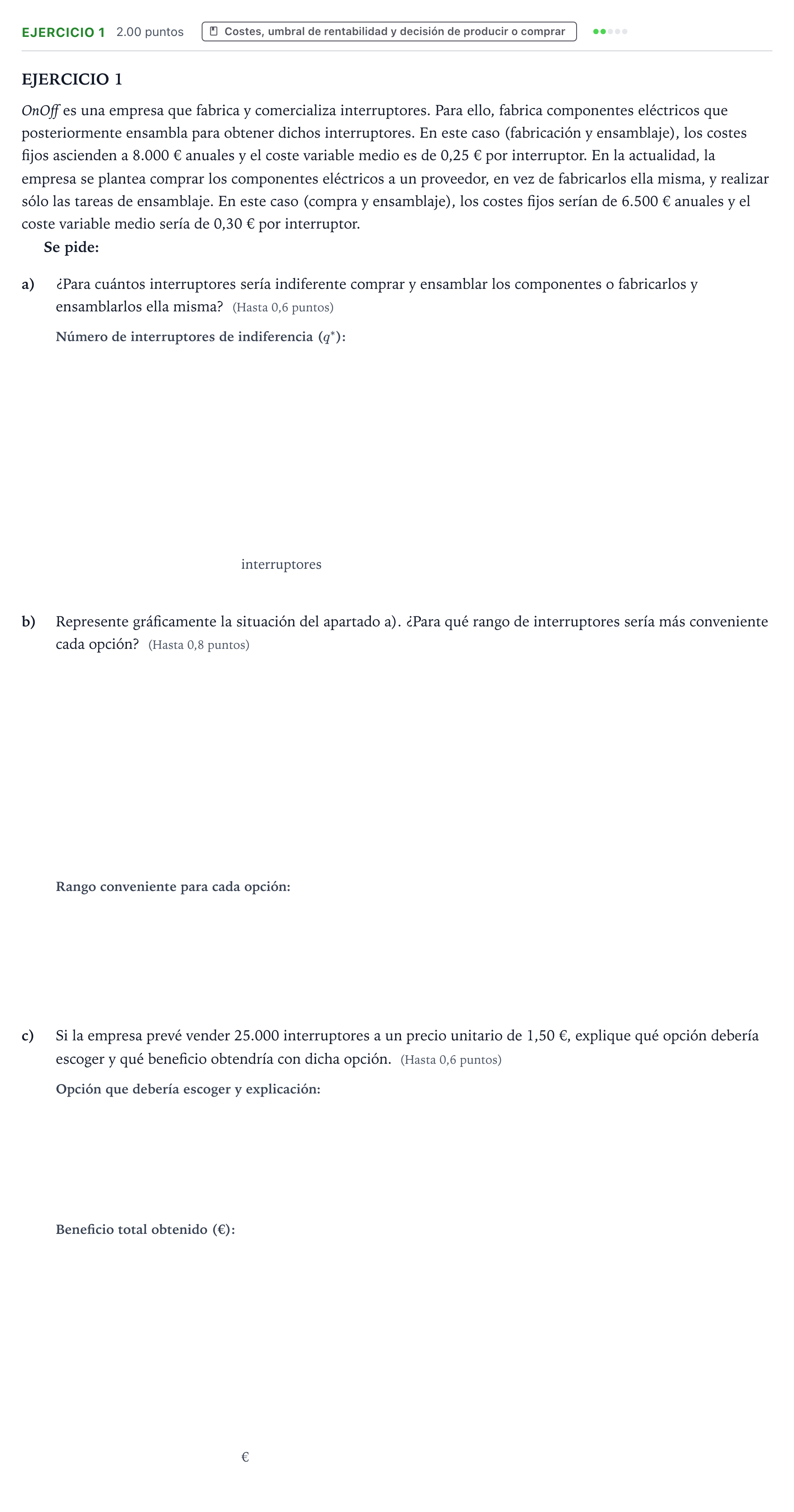 Enunciado: Ejercicio 1 · Empresa y Diseño de Modelos de Negocio PAU Valencia Ordinaria solapamiento 2025