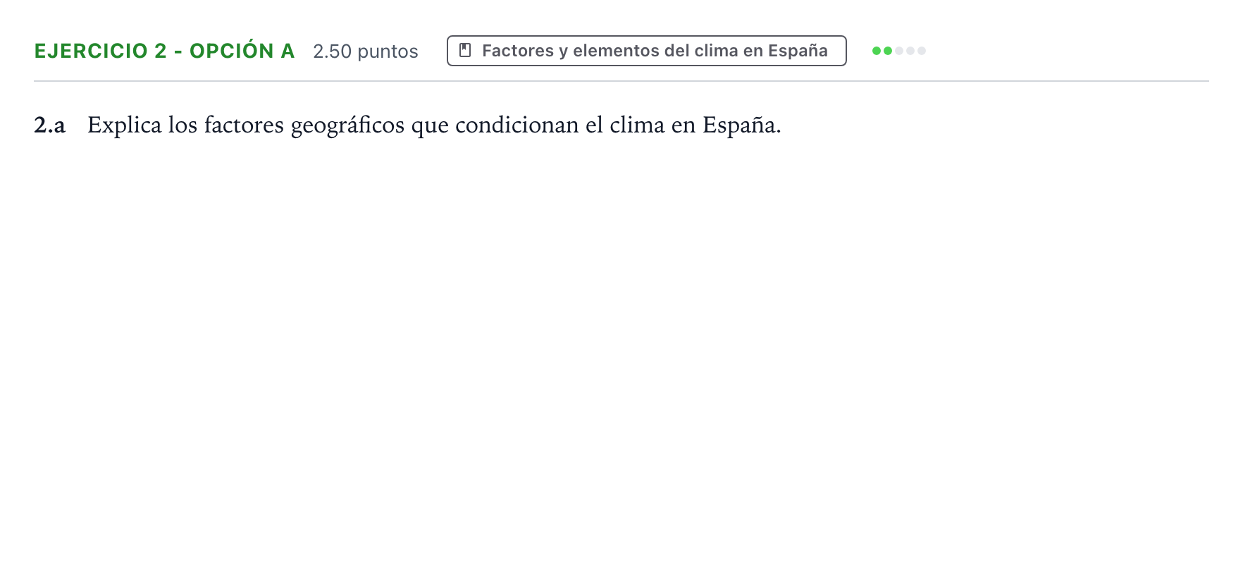 Enunciado: Ejercicio 2 - Opción a · Geografía PAU Valencia Ordinaria 2025
