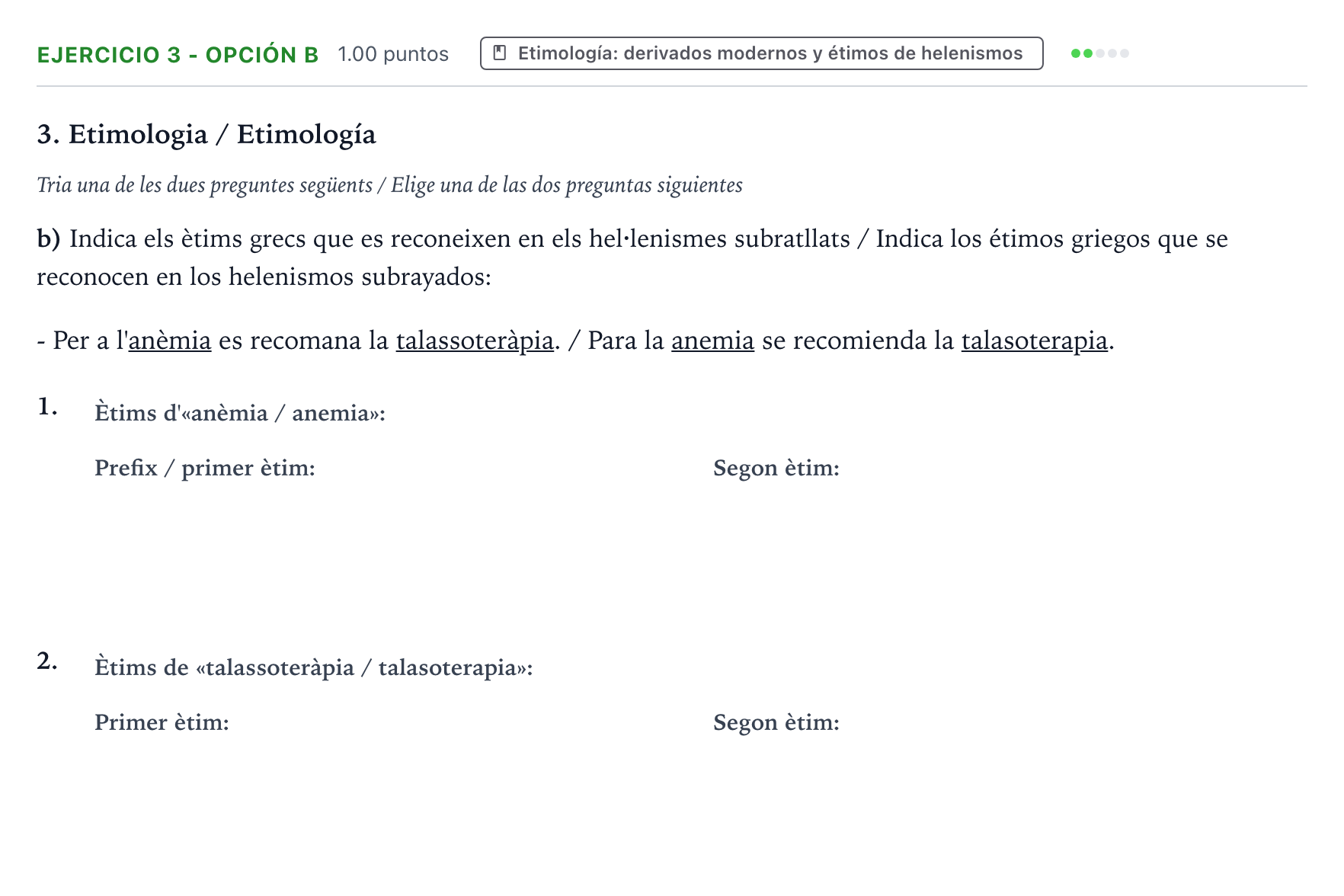 Enunciado: Ejercicio 3 - Opción b · Griego II PAU Valencia Ordinaria solapamiento 2025