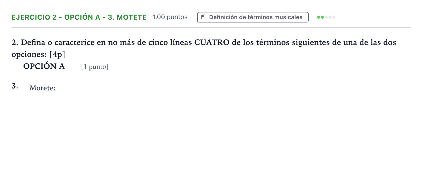 Enunciado: Ejercicio 2 - Opción A - 3. Motete · Historia de la Música y de la Danza PAU Valencia Extraordinaria 2025