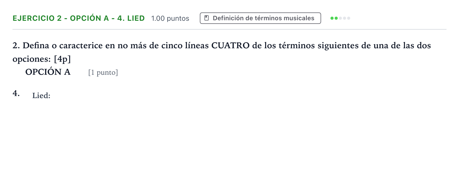 Enunciado: Ejercicio 2 - Opción A - 4. Lied · Historia de la Música y de la Danza PAU Valencia Extraordinaria 2025