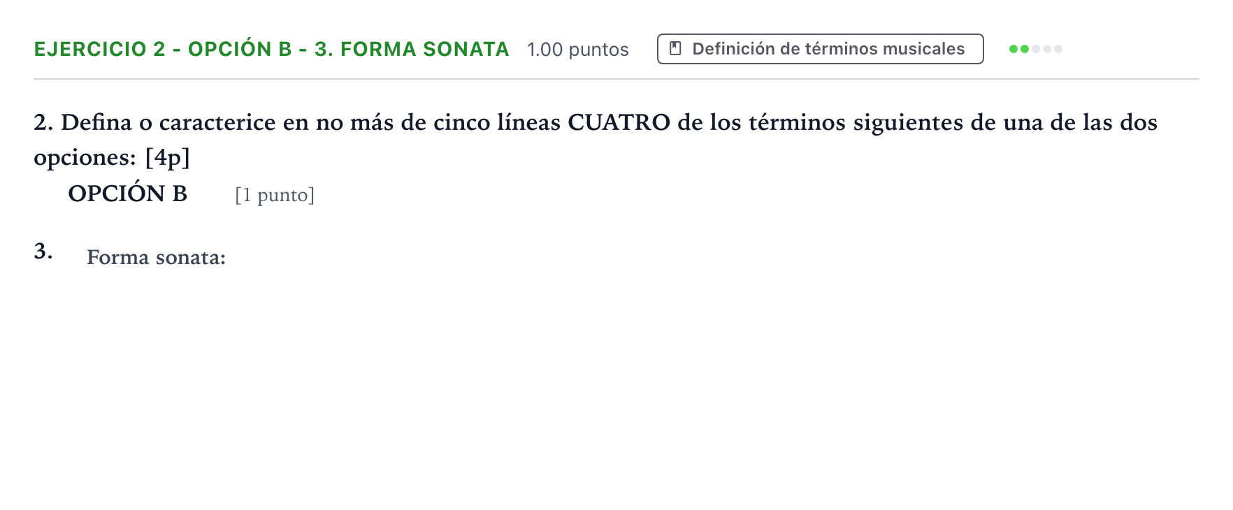 Enunciado: Ejercicio 2 - Opción B - 3. Forma sonata · Historia de la Música y de la Danza PAU Valencia Extraordinaria 2025