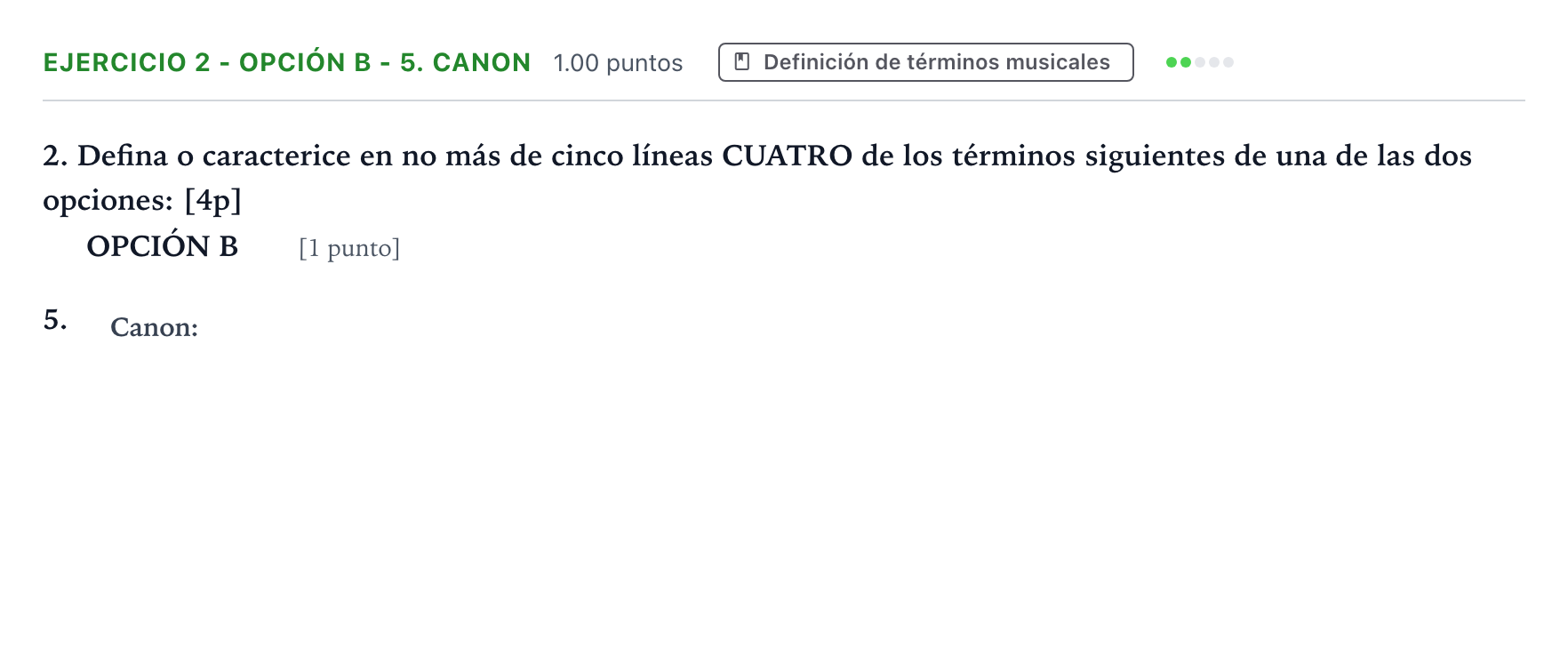 Enunciado: Ejercicio 2 - Opción B - 5. Canon · Historia de la Música y de la Danza PAU Valencia Extraordinaria 2025