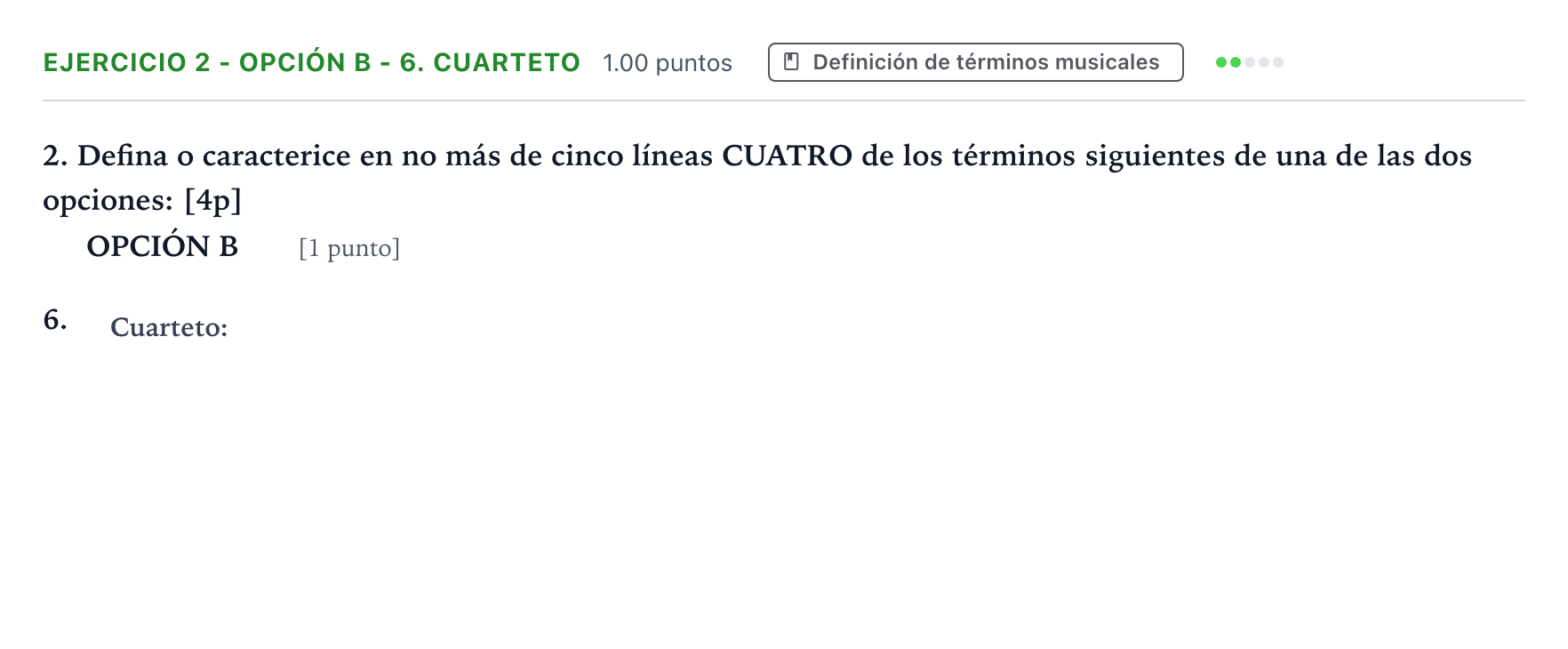 Enunciado: Ejercicio 2 - Opción B - 6. Cuarteto · Historia de la Música y de la Danza PAU Valencia Extraordinaria 2025