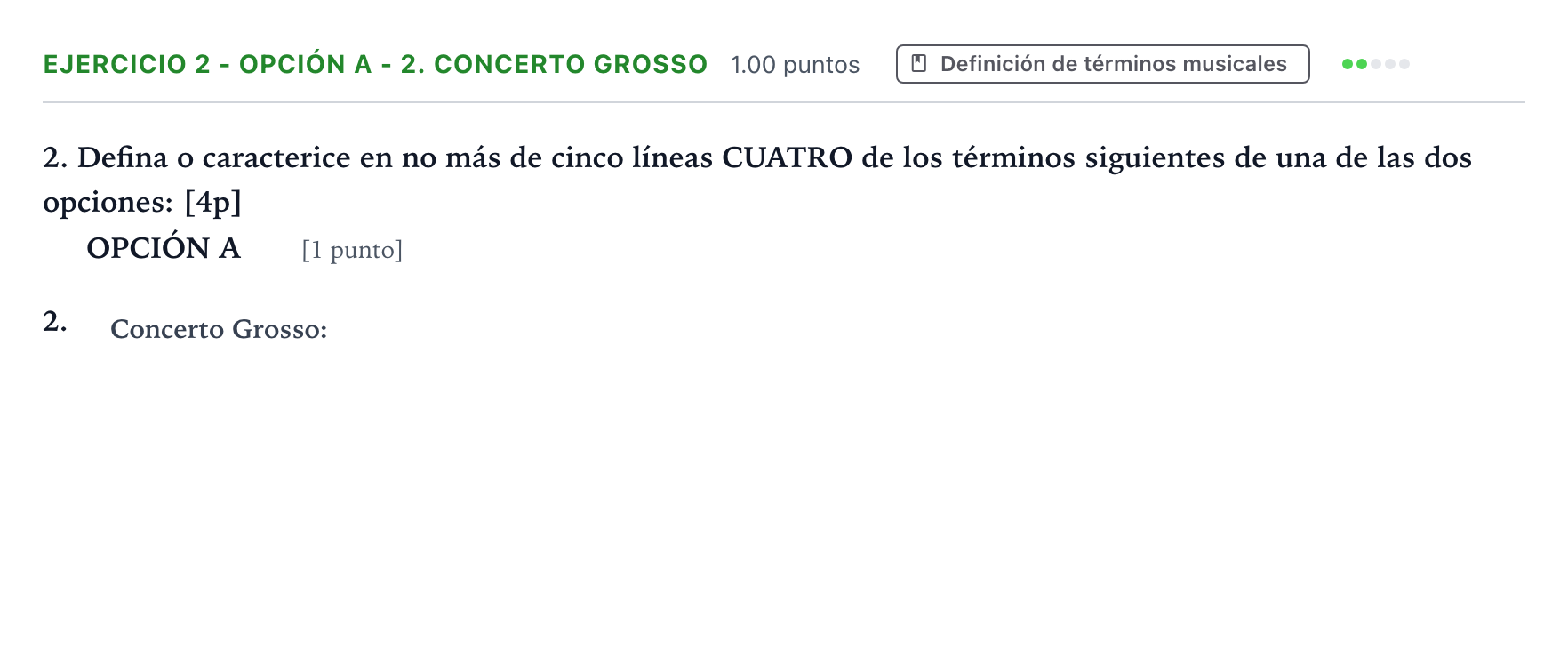 Enunciado: Ejercicio 2 - Opción A - 2. Concerto Grosso · Historia de la Música y de la Danza PAU Valencia Ordinaria 2025