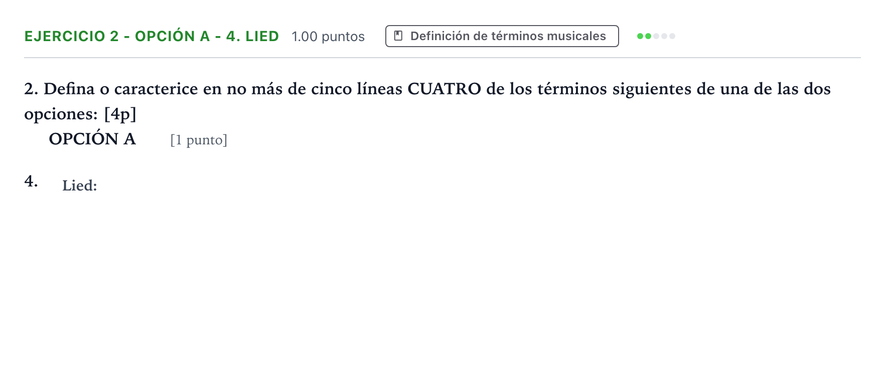 Enunciado: Ejercicio 2 - Opción A - 4. Lied · Historia de la Música y de la Danza PAU Valencia Ordinaria 2025