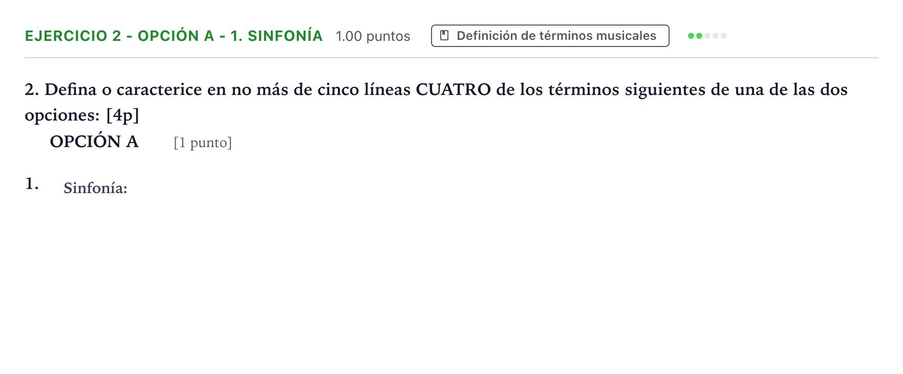 Enunciado: Ejercicio 2 - Opción A - 1. Sinfonía · Historia de la Música y de la Danza PAU Valencia Ordinaria 2025